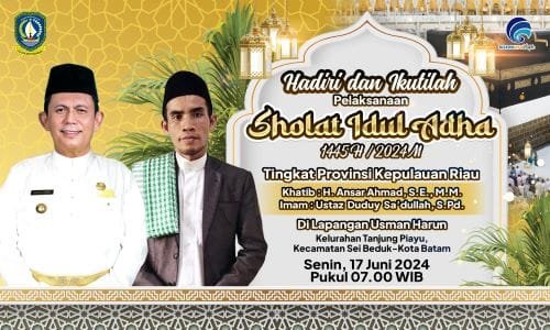 Gubernur Kepri Ansar Ahmad Dijadwalkan Jadi Khatib Sholat Idul Adha di Batam